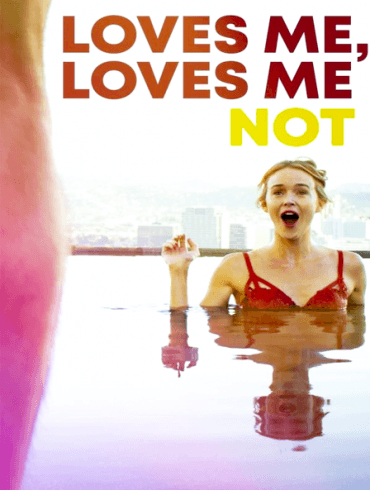 Loves Me, Loves Me Not (2019)