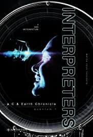 Interpreters: a C & Earth Chronicle - quantum 1 (2019)