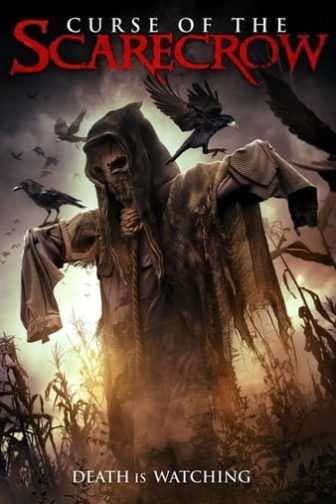 Curse of the Scarecrow 2018 (2018)