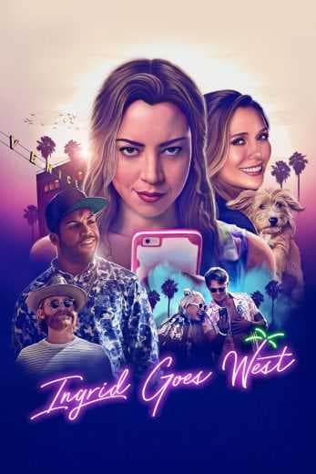Ingrid Goes West 2017 (2017)