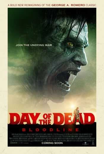 Day of the Dead: Bloodline 2018 (2018)