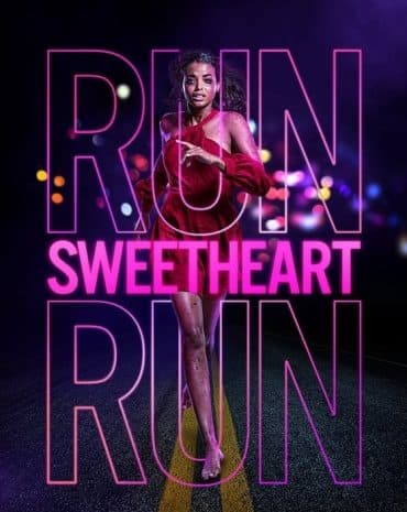 Run Sweetheart Run (2020)