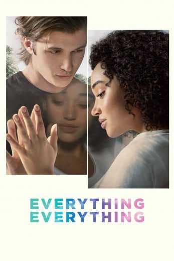 Everything, Everything 2017 (2017)