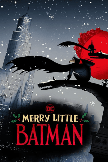 Merry Little Batman  (2023)