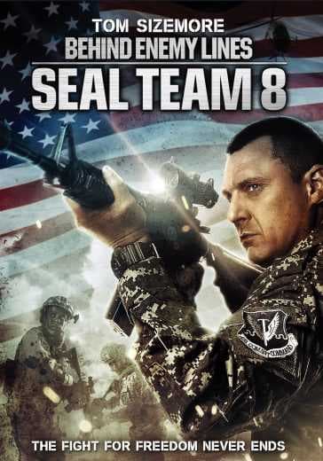 Seal Team Eight Behind Enemy Lines 2014 (2014)