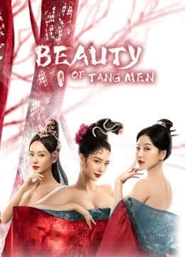 Beauty Of Tang Men (2021)