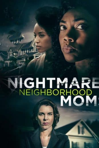 Crazy Neighborhood Moms (2022)