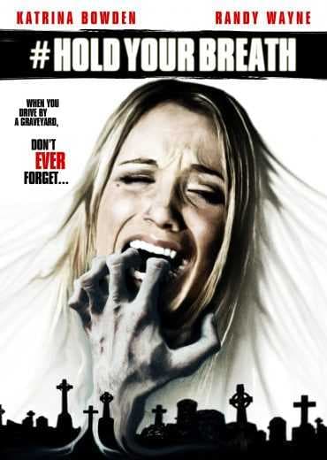 Hold Your Breath (2012)