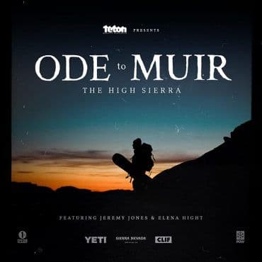 Ode to Muir: The High Sierra (2018)
