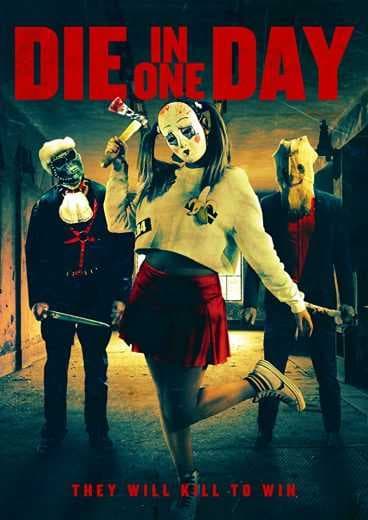Die in One Day 2018 (2018)