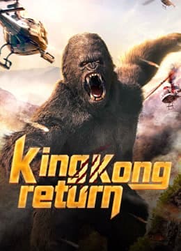  2024 King kong return (2024)