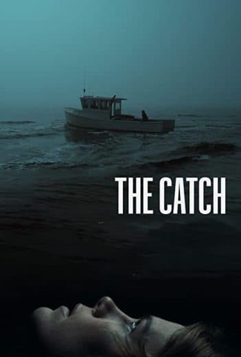 The Catch (2020)