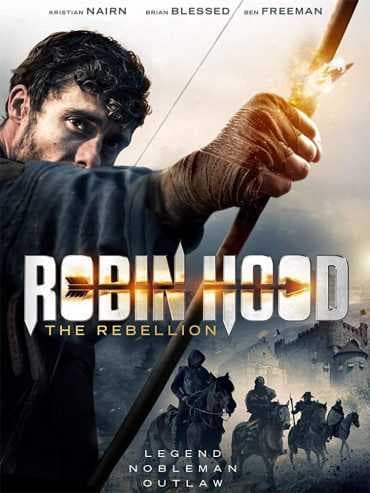 Robin Hood The Rebellion 2018 (2018)
