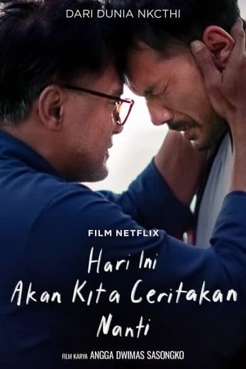 Hari Ini Akan Kita Ceritakan Nanti (2023)