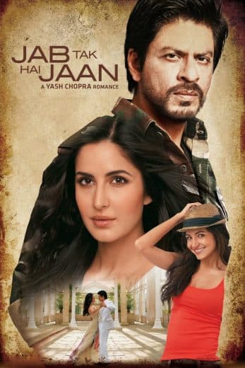 Jab Tak Hai Jaan (2012)