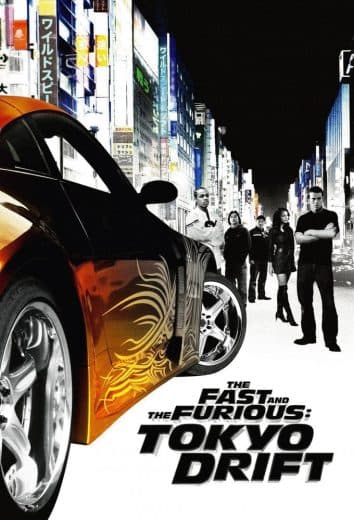 The Fast and the Furious: Tokyo Drift (2006)