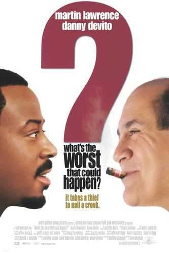 What's the Worst That Could Happen? (2001)