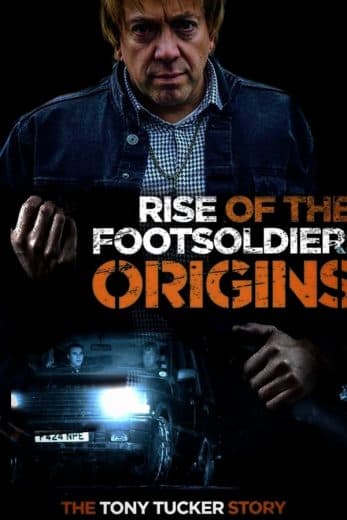 Rise of the Footsoldier: Origins (2021)