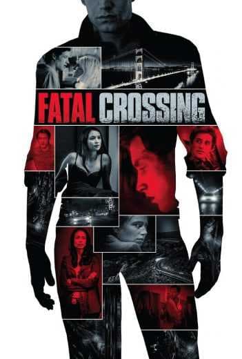 Fatal Crossing 2018 (2018)