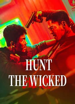 HUNT THE WICKED 2024 (2024)