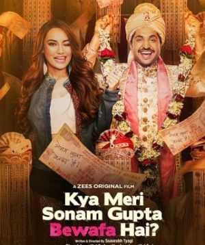 فيلم Kya Meri Sonam Gupta Bewafa Hai 2021 مترجم