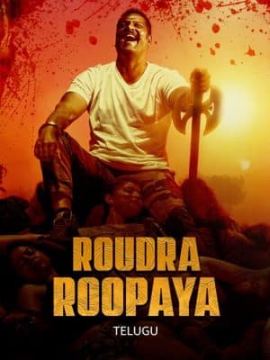 فيلم Roudhra Rupaya 2024 مترجم