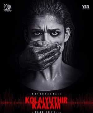 مشاهدة فيلم Kolaiyuthir Kaalam 2019 مترجم