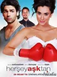 فيلم التركي كل شيء بسبب الحب Her Şey Aşktan مترجم