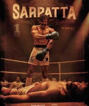 فيلم Sarpatta Parambarai 2021 مترجم