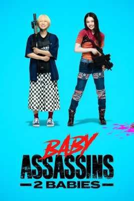 مشاهدة فيلم الأكشن والكوميديا الياباني Baby Assassins: 2 Babies 2024 مترجم