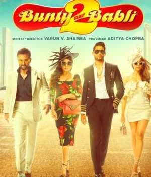 فيلم Bunty Aur Babli 2 2021 مترجم
