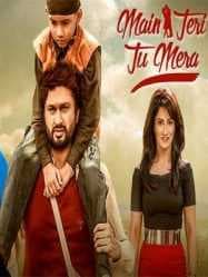 فيلم Main Teri Tu Mera 2017 مترجم