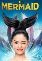 فيلم الرومانسية و الدراما و الفانتازيا الصيني The Mermaid 2016 مترجم