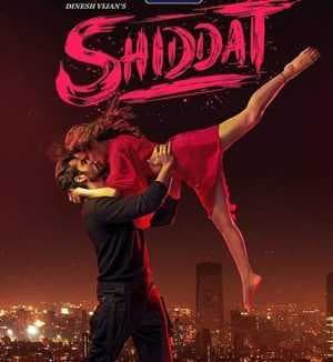 فيلم Shiddat 2021 مترجم