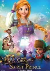 مشاهدة فيلم Cinderella And The Secret Prince 2019 مترجم