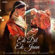 أغنية Ek Dil Ek Jaan من فيلم Padmavati 2018 مترجمة