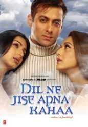 مشاهدة فيلم Dil Ne Jise Apna Kahaa 2004 مترجم