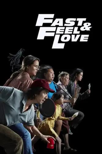 Fast & Feel Love (2023)