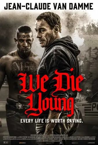 فيلم We Die Young (2019)