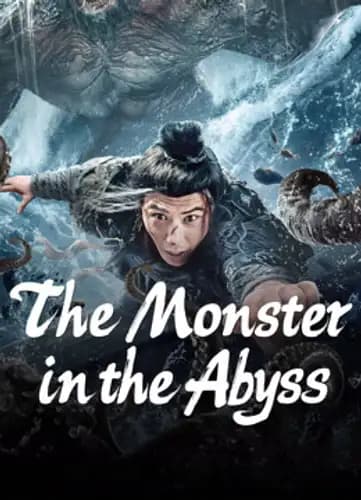 The Monster in the Abyss