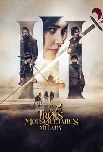 Les Trois Mousquetaires : Milady (2023)