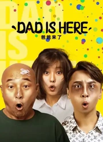 DAD IS HERE (2022)
