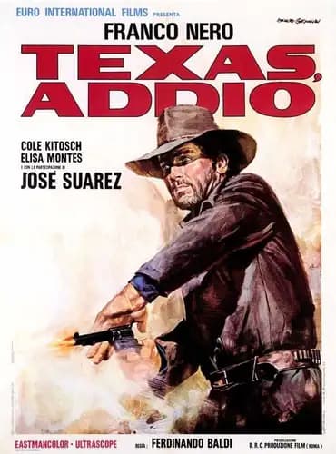 Texas, addio (1966)