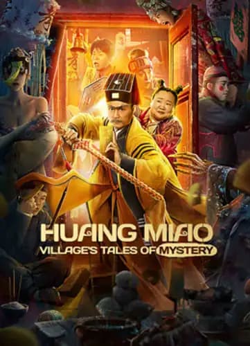 HUANG MIAO VILLAGE’S TALES OF MYSTERY (2023)