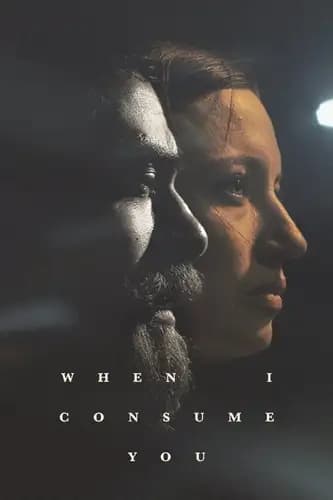 When I Consume You (2021)