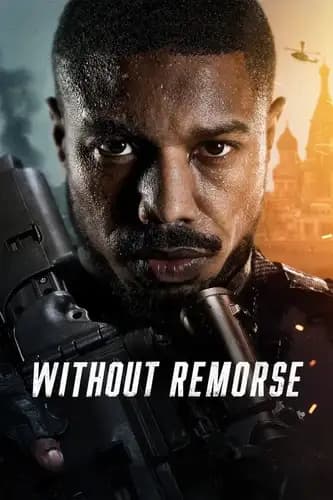WEBRip Tom Clancy’s Without Remorse (2021)
