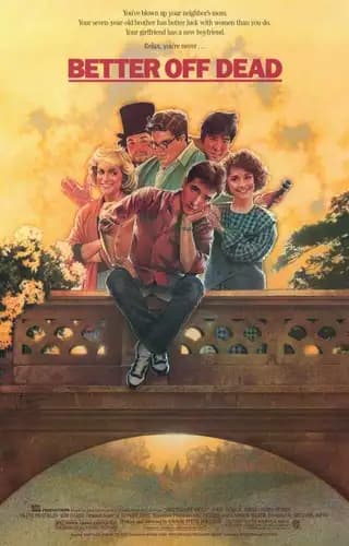 Better Off Dead (1985)