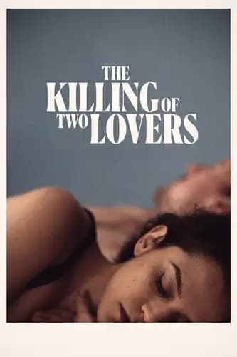 The Killing of Two Lovers (2020)