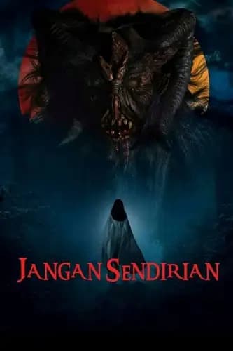 Jangan Sendirian (2021)