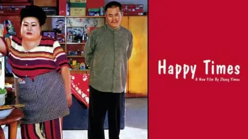 Happy Times (2000)